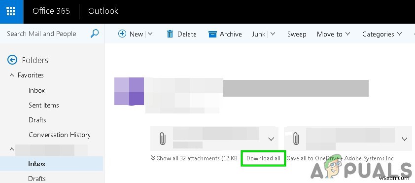 WebApp ของ Outlook จะไม่ดาวน์โหลดไฟล์แนบ 