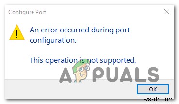 การแก้ไขข้อผิดพลาดที่เกิดขึ้นระหว่างการกำหนดค่าพอร์ตใน Windows 10 