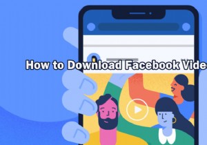 จะดาวน์โหลดวิดีโอ Facebook บนพีซีได้อย่างไร 