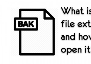 คืออะไร: .bak  นามสกุลไฟล์และวิธีการเปิดมัน? 