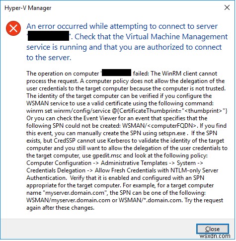 วิธีแก้ไขปัญหาการเชื่อมต่อกับ Hyper-V Server 2019 ระยะไกล 