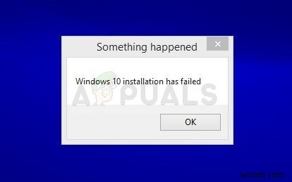 แก้ไข:การติดตั้ง Windows 10 ล้มเหลว 