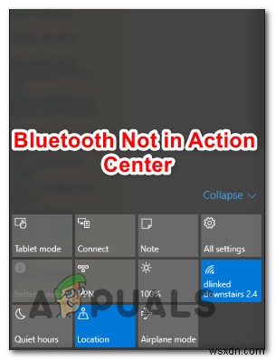 แก้ไข:บลูทู ธ ไม่อยู่ใน Action Center Windows 10 