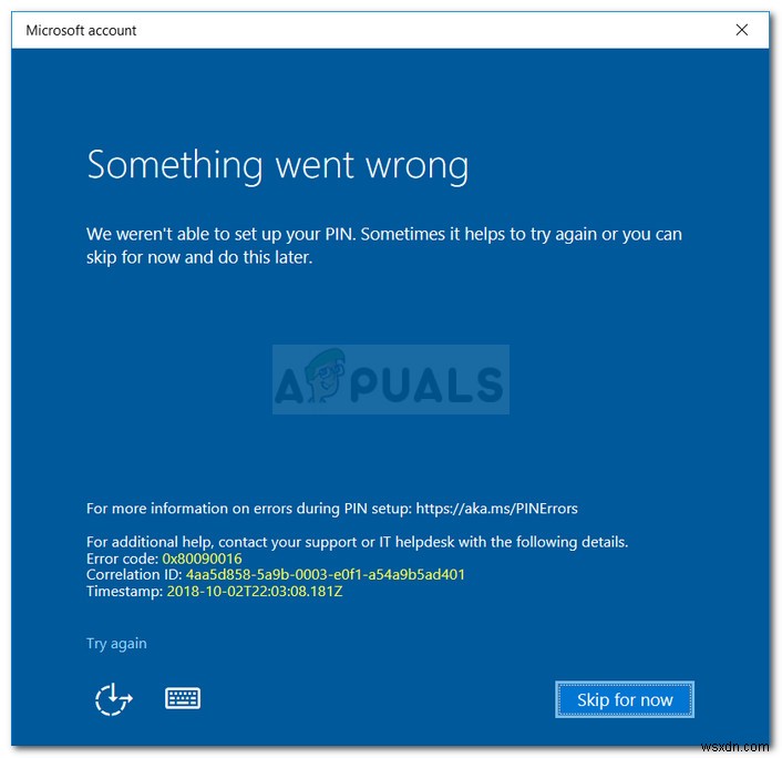 แก้ไข:มีบางอย่างผิดพลาดผิดพลาด 0x80090016 บน Windows 10 