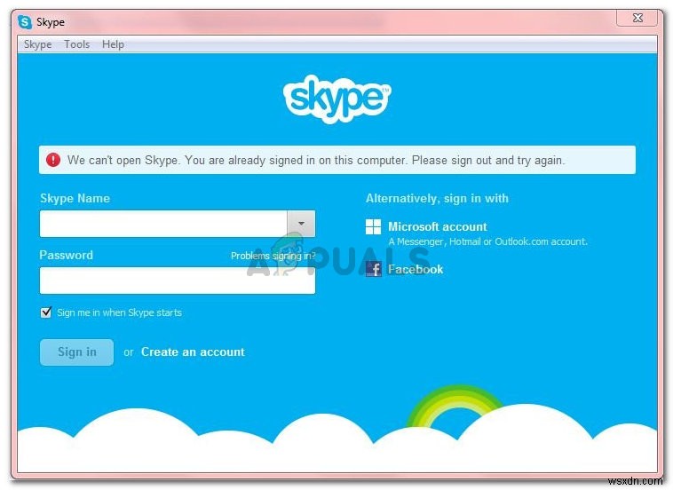 แก้ไข:เราไม่สามารถเปิด Skype คุณได้ลงชื่อเข้าใช้บนคอมพิวเตอร์เครื่องนี้แล้ว 