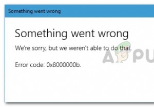แก้ไข:ข้อผิดพลาดเมล Windows 10 0x8000000b 