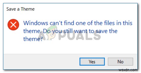 แก้ไข:Windows ไม่พบไฟล์ใดไฟล์หนึ่งในธีมนี้ 
