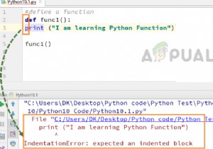 แก้ไข:ข้อผิดพลาดการเยื้องPython 
