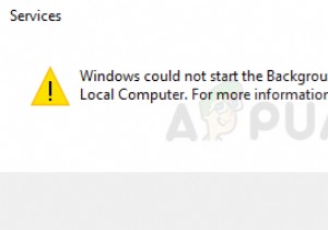 แก้ไข:Windows ไม่สามารถเริ่มบริการ Background Intelligent Transfer Service (BITS) 