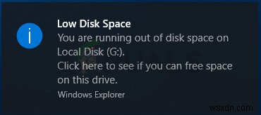 แก้ไข:การแจ้งเตือนพื้นที่ดิสก์เหลือน้อยใน Windows 10 