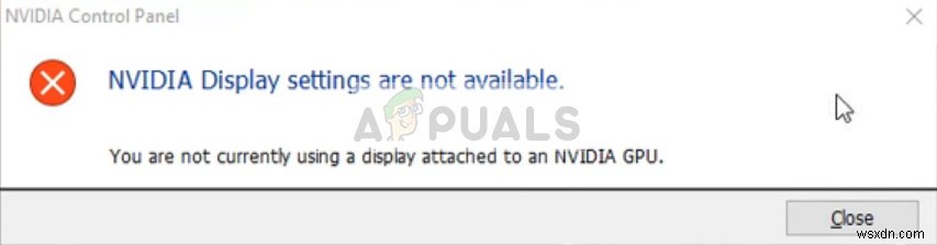 แก้ไข:การตั้งค่าการแสดงผล NVIDIA ไม่พร้อมใช้งาน 