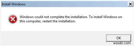 แก้ไข:Windows ไม่สามารถติดตั้งให้เสร็จสมบูรณ์ได้