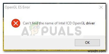 แก้ไข:ไม่พบชื่อของไดรเวอร์ Intel ICD OpenGL 