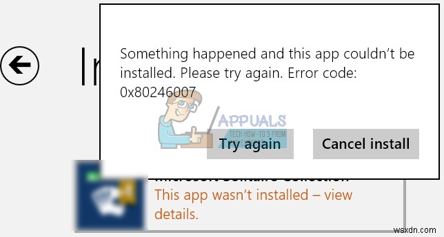วิธีแก้ไขรหัสข้อผิดพลาดของ Windows Update 80246007 