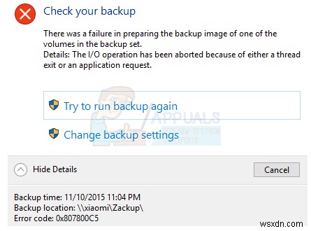 วิธีแก้ไขข้อผิดพลาดการสำรองข้อมูล 0x807800C5 บน Windows 10 