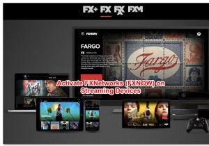 เปิดใช้งาน FXNOW บน Roku, Smart TV, Xbox และอื่นๆ 