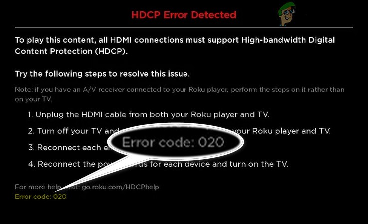 รหัสข้อผิดพลาดที่ตรวจพบ Roku HDCP คืออะไร:020 และจะแก้ไขได้อย่างไร 