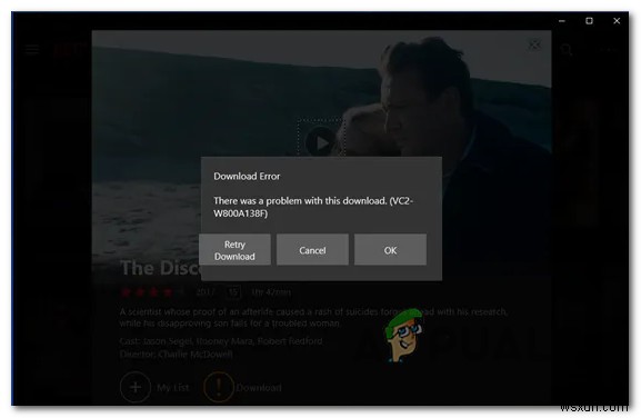 วิธีแก้ไข Netflix  ข้อผิดพลาดในการดาวน์โหลด VC2-W800A138F  
