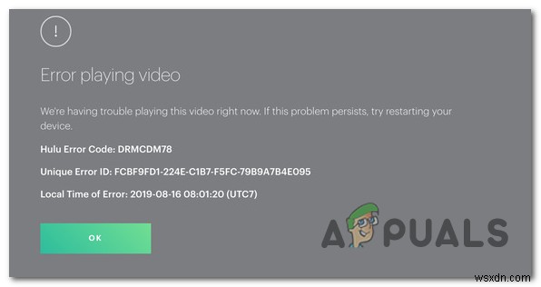 วิธีแก้ไขรหัสข้อผิดพลาด Hulu DRMCDM78 
