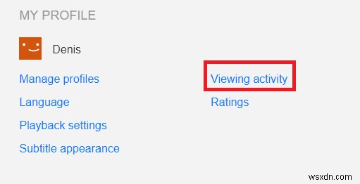 วิธีล้างรายการจากการรับชมต่อบน Netflix 