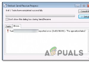 วิธีการแก้ไขข้อผิดพลาดของ Outlook 0x80190194? 