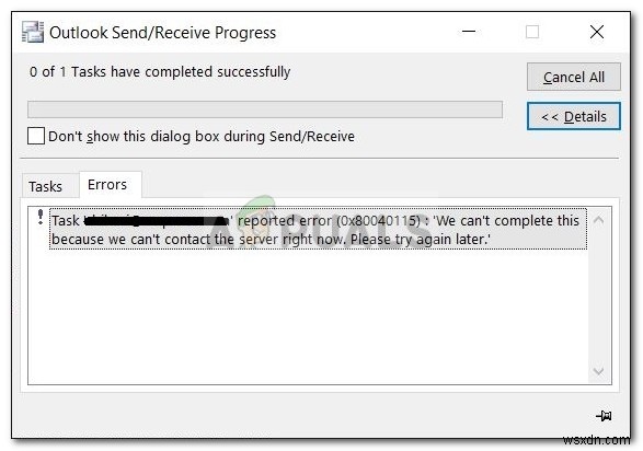 แก้ไข:ข้อผิดพลาดของ Microsoft Outlook 0x80040115 