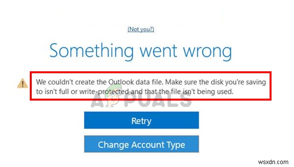 แก้ไข:เราไม่สามารถสร้างไฟล์ข้อมูล Outlook ได้ 