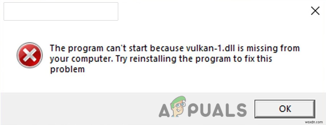 วิธีการแก้ไขข้อผิดพลาด vulkan-1.dll หายไปจากคอมพิวเตอร์ของคุณ 