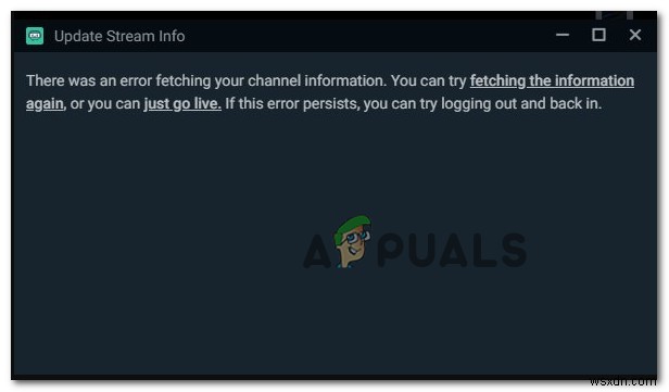 วิธีแก้ไข  ข้อผิดพลาดในการดึงข้อมูลช่องของคุณ  ใน StreamLabs 