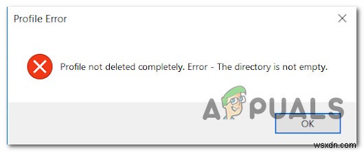 แก้ไข:ข้อผิดพลาด  โปรไฟล์ไม่ถูกลบโดยสิ้นเชิง  ใน Windows 10 