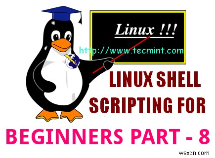การทำงานกับอาร์เรย์ใน Linux Shell Scripting – ตอนที่ 8 
