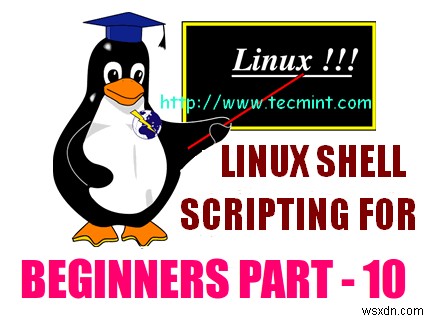 การทำความเข้าใจและการเขียน  Linux Variables  ใน Shell Scripting – ตอนที่ 10 