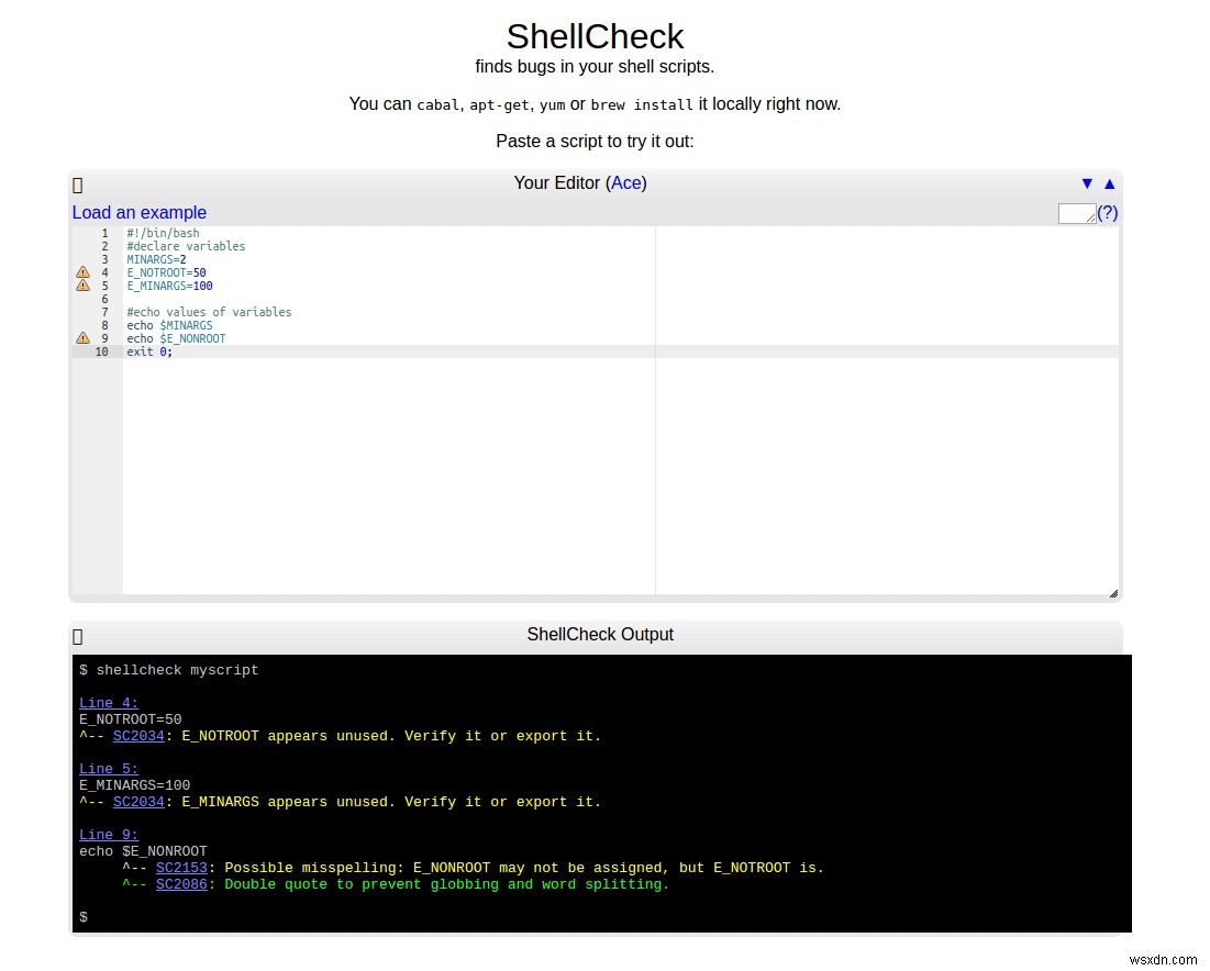 ShellCheck – เครื่องมือที่แสดงคำเตือนและคำแนะนำสำหรับเชลล์สคริปต์ 