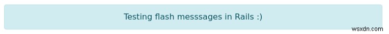 วิธีใช้ข้อความแฟลชใน Rails 