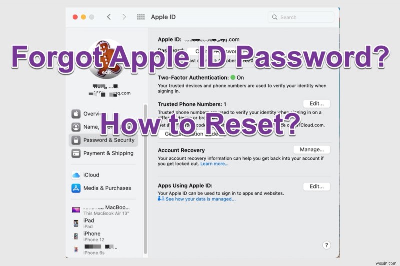 ลืมรหัสผ่าน Mac Air หรือไม่ นี่คือวิธีการกู้คืน/รีเซ็ตรหัสผ่าน Mac