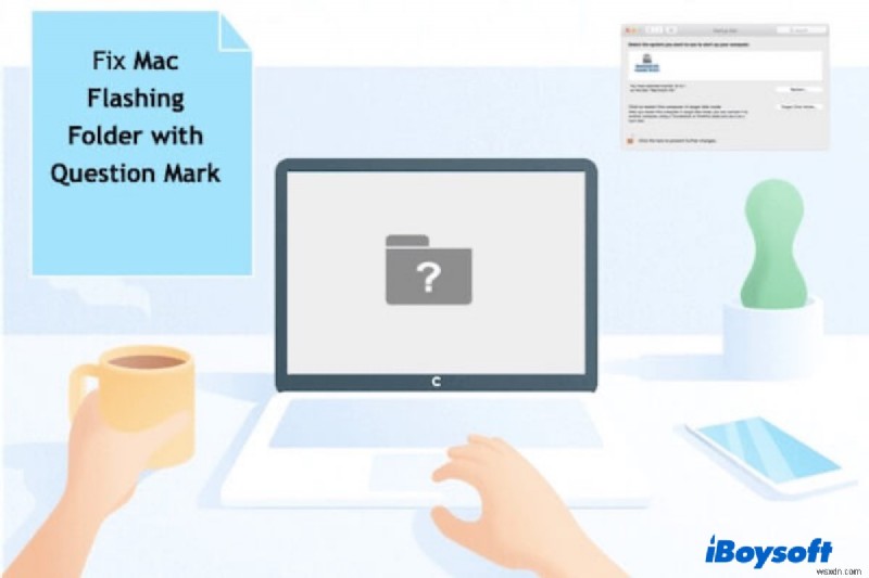 วิธีแก้ไขโฟลเดอร์ที่มีเครื่องหมายคำถามบน Mac (MacBook) โดยไม่ต้องใช้ซีดี