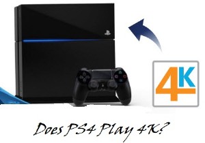 PS4 เล่น 4K และ Blu-Ray ได้หรือไม่ นี่คือวิธีการ
