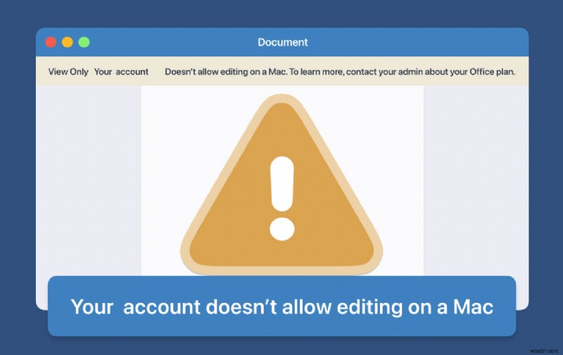 [ข้อผิดพลาดแก้ไข] บัญชีของคุณไม่อนุญาตให้แก้ไขบน Mac