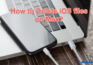 วิธีการลบไฟล์ iOS บน Mac เพื่อเพิ่มพื้นที่เก็บข้อมูล Mac?