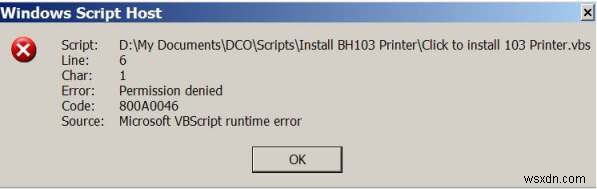 800A0046 (สิทธิ์ถูกปฏิเสธ) แก้ไขข้อผิดพลาด – ซ่อมแซม  ตัวติดตั้ง Windows 