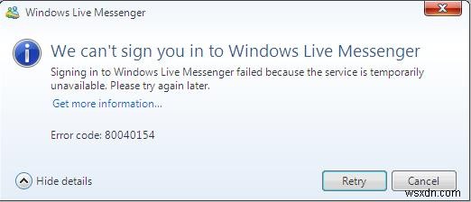 วิธีการแก้ไขข้อผิดพลาดของ Windows Live Messenger 80040154