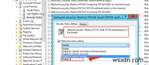 การตรวจสอบสิทธิ์ NTLM:วิธีปิดใช้งานใน Windows 10 