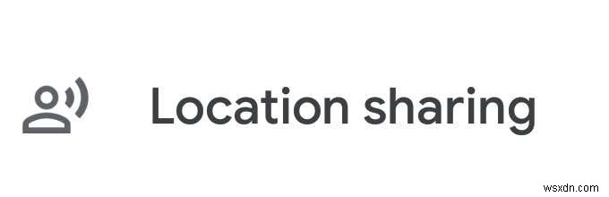 ใช้การแชร์ตำแหน่งของ Google เพื่อติดตามคนที่คุณรัก 