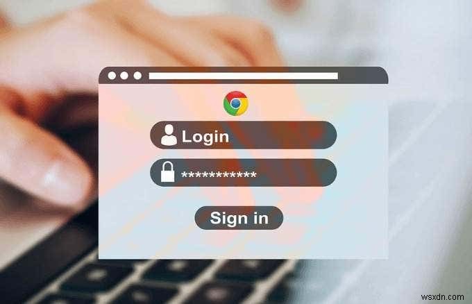 เครื่องมือจัดการรหัสผ่าน Chrome:วิธีใช้งานและทั้งหมดที่คุณต้องการหรือไม่