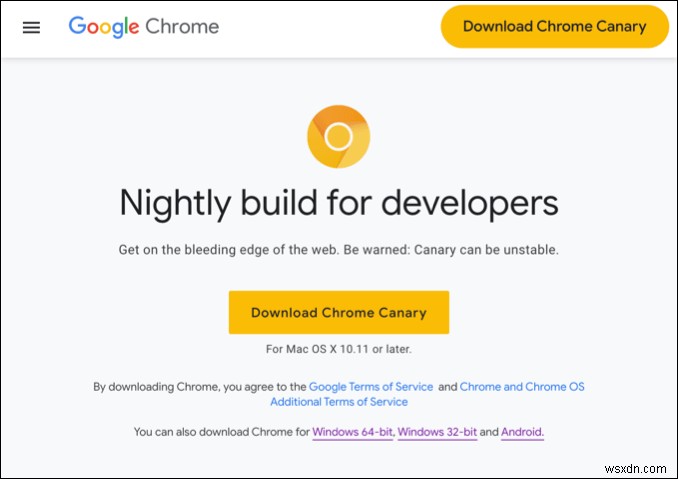 Chrome Canary คืออะไรและปลอดภัยไหม