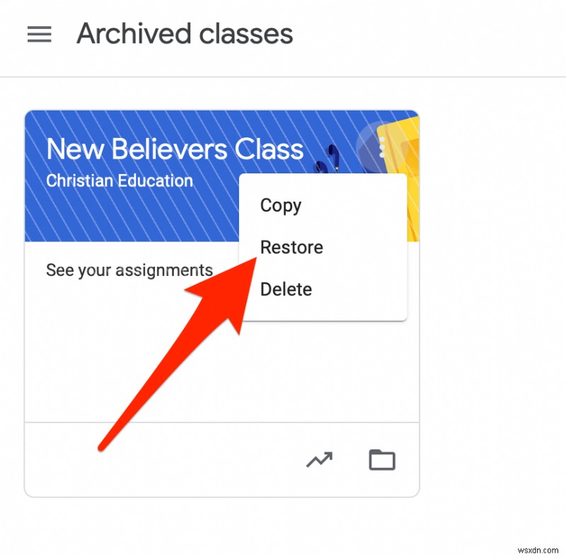 วิธีการเก็บถาวรหรือลบ Google Classroom