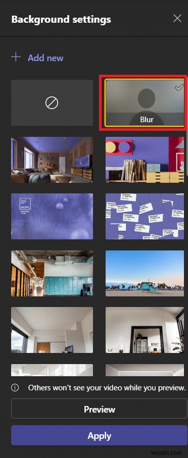 วิธีการเบลอพื้นหลังใน Microsoft Teams
