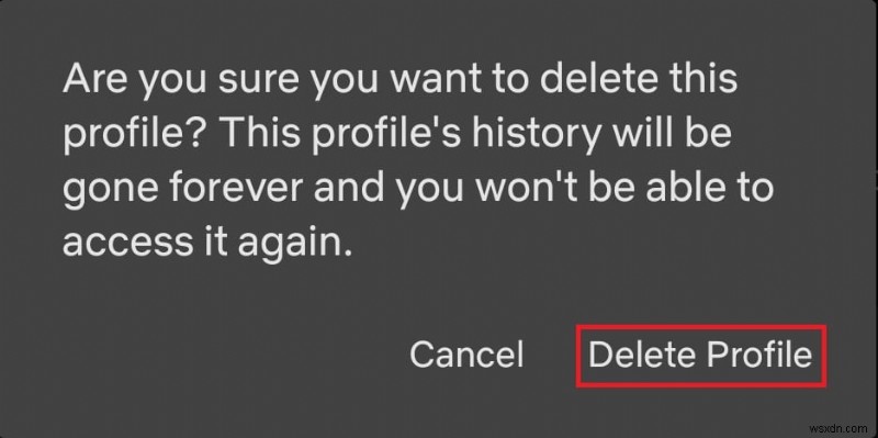 วิธีการลบโปรไฟล์ Netflix