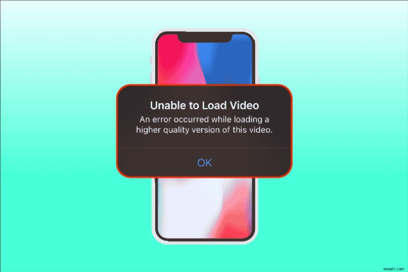 แก้ไขข้อผิดพลาดที่เกิดขึ้นขณะโหลดวิดีโอเวอร์ชันคุณภาพสูงกว่านี้บน iPhone 