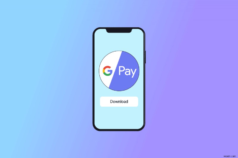 วิธีการดาวน์โหลดแอป Google Pay สำหรับ iPhone